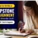 How to Write a Capstone Assignment That Stands Out? Top 8 Techniques