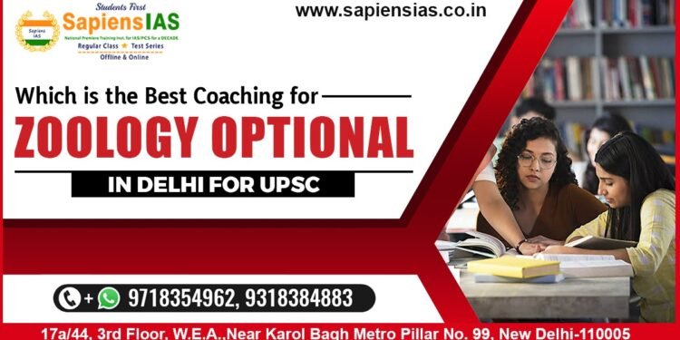 Best Coaching for Zoology Optional in Delhi for UPSC
